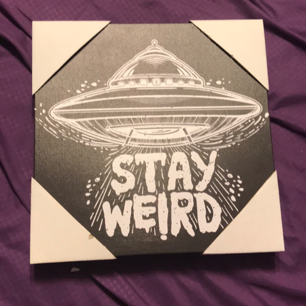 Stay weird picture decoration